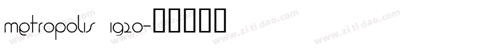 Metropolis 1920字体转换